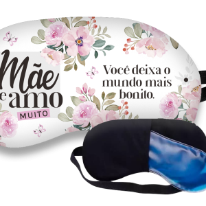 Máscara de Dormir - Mãe te Amo Muito 1 MÁSCARA DE DORMIR - MÃE TE AMO MUITO